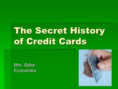 The Secret History of Credit Cards