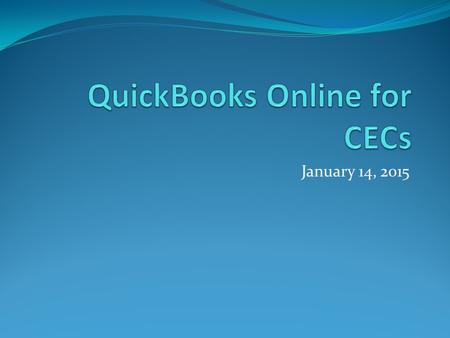 January 14, 2015. Purpose of Financial Reporting Assess Financial Condition Questions: How much money do we have? How much can we spend? Are we able to.