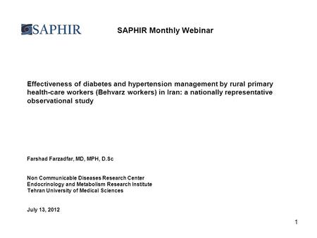 Effectiveness of diabetes and hypertension management by rural primary health-care workers (Behvarz workers) in Iran: a nationally representative observational.