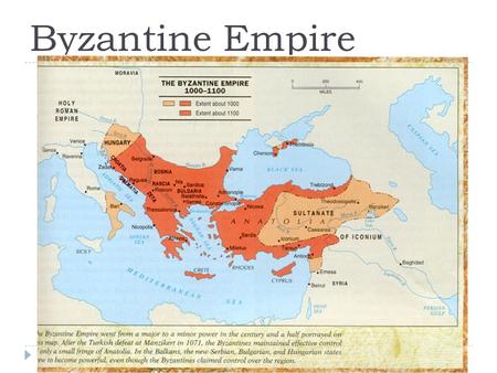 Byzantine Empire.