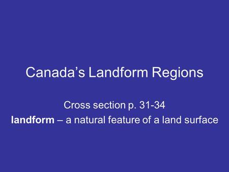 Canada’s Landform Regions