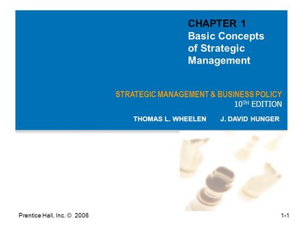 CHAPTER 1 Basic Concepts of Strategic Management