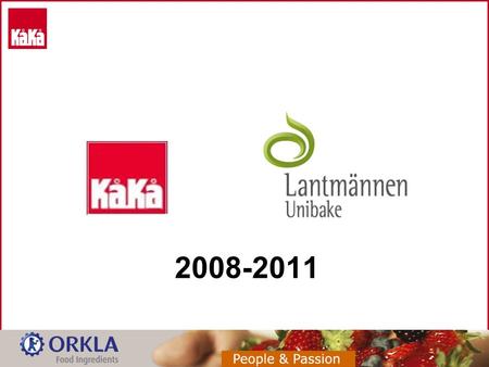 2008-2011. HISTORY - KåKå was not a supplier who was among the main suppliers for Unibake - KåKå sold almost only ingredients for the products Unibake.