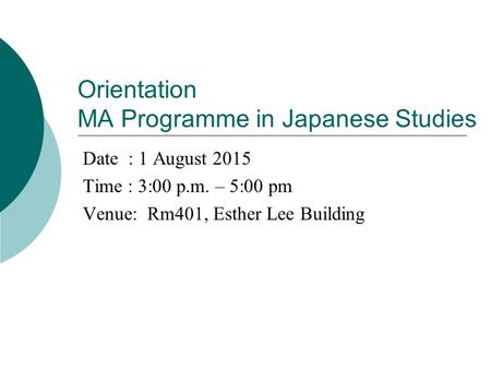 Orientation MA Programme in Japanese Studies