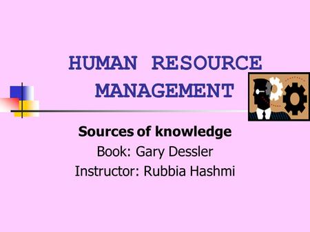 HUMAN RESOURCE MANAGEMENT