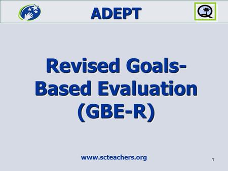 Revised Goals-Based Evaluation (GBE-R)