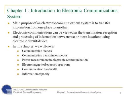 Chapter 1 : Introduction to Electronic Communications System