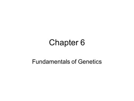 Fundamentals of Genetics