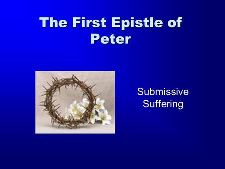 The First Epistle of Peter