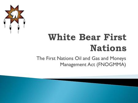 White Bear First Nations