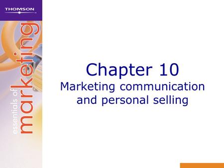 Chapter 10 Marketing communication and personal selling