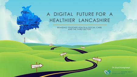 Dr Lloyd Humphreys. Third sector providers Apps and software Health and social care Consumer tech Mental health Hospices Substance Misuse Charities Advocacy.
