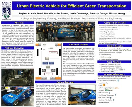 Urban Electric Vehicle for Efficient Green Transportation Stephen Aranda, Derek Benallie, Aniza Brown, Justin Cummings, Brendan George, Michael Young College.