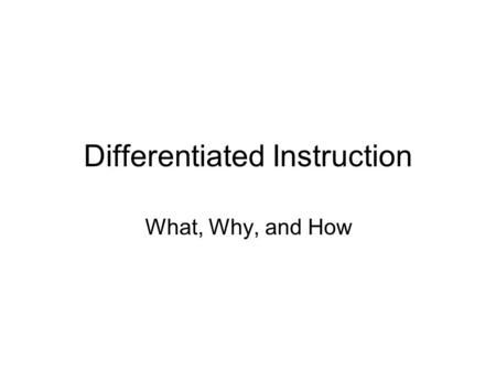 Differentiated Instruction