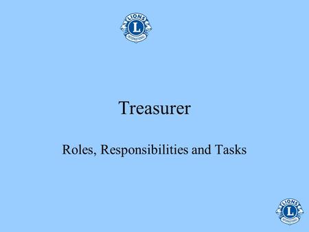 Roles, Responsibilities and Tasks