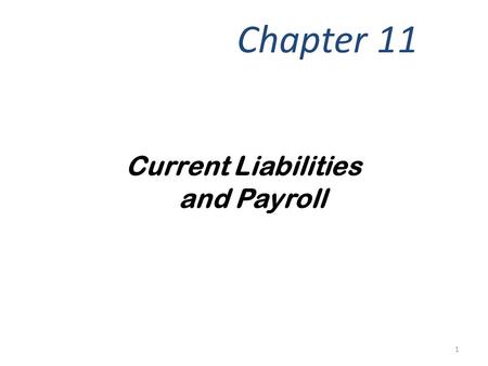 Current Liabilities and Payroll