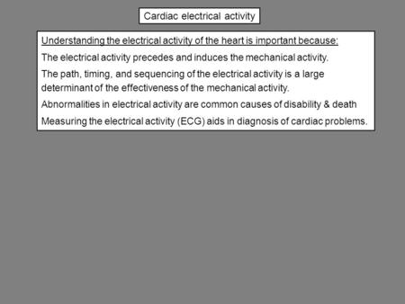 Cardiac electrical activity