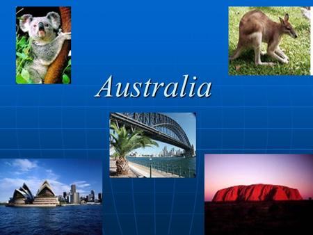 Australia. Flag and coat of arms of Australia The Sydney opera theatre The Sydney Opera Theatre one of the most known buildings of the world, being a.