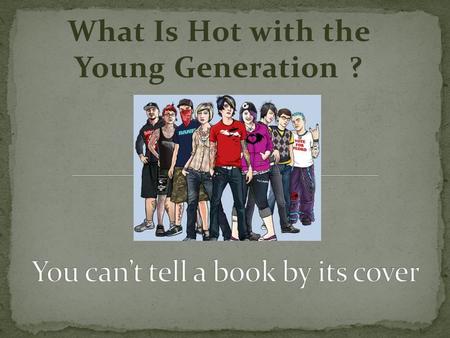 What Is Hot with the Young Generation ?. Little Betty Blue Lost her holiday shoe, What can little Betty do? Give her another To match the other, And then.