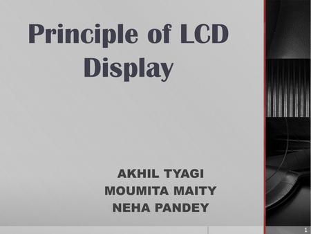 Principle of LCD Display