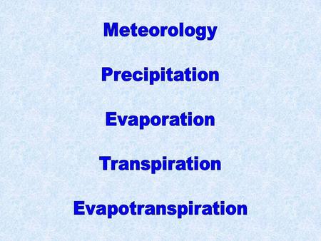 Systems science An approach to hydrological studies in this unit.