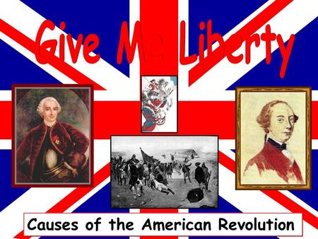 Causes of the American Revolution During the early years of settlement, England ignored its colonies. Under the Navigation Acts, the colonists could.