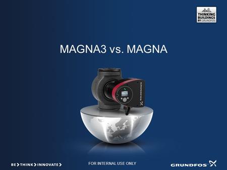 MAGNA3 vs. MAGNA.