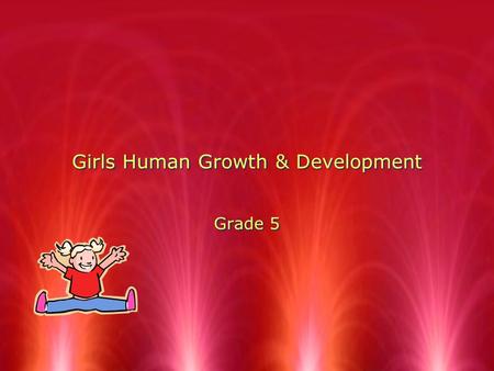 Girls Human Growth & Development