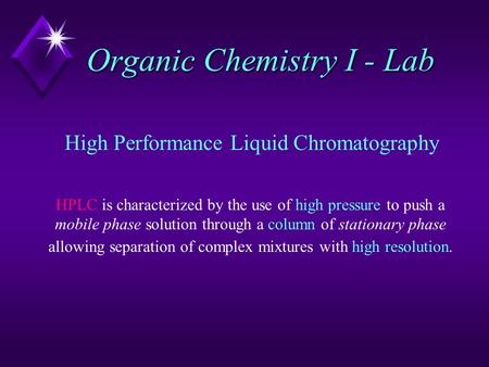 Organic Chemistry I - Lab