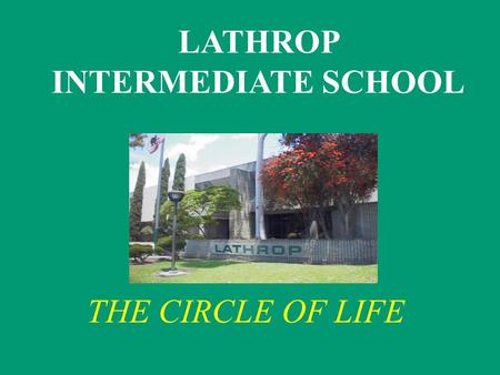 LATHROP INTERMEDIATE SCHOOL