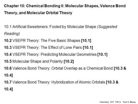 Chemistry 1011 Y8Y,U Paul G. Mezey