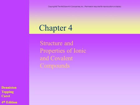 Structure and Properties of Ionic and Covalent Compounds