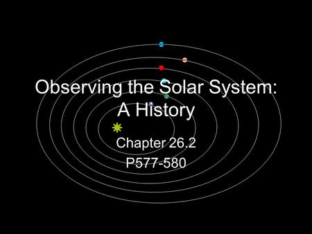 Observing the Solar System: A History