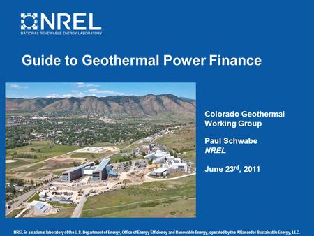 NREL is a national laboratory of the U.S. Department of Energy, Office of Energy Efficiency and Renewable Energy, operated by the Alliance for Sustainable.