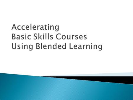  The more levels of developmental courses a student must go through, the less likely that student is to ever complete college English or Math. Bailey,