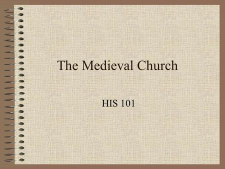 The Medieval Church HIS 101. Problems facing the Church 9 th century raids devastated many churches & monasteries Lay investiture & simony turned abbots.