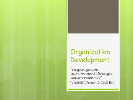 Organization Development