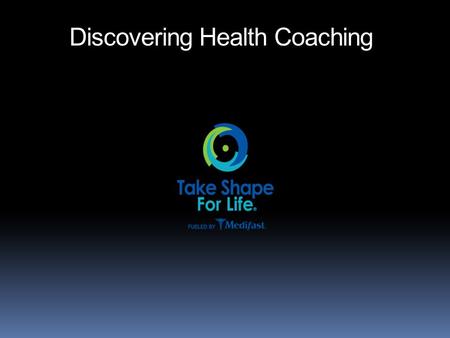 Discovering Health Coaching. Who will YOU Inspire to Get Healthy?  As you are getting healthy, you will inspire others!  Refer to your coach!  You.