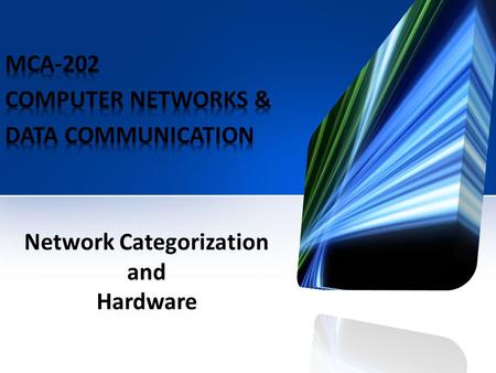 MCA-202 Computer Networks & Data Communication