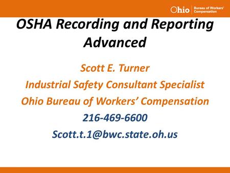 OSHA Recording and Reporting Advanced