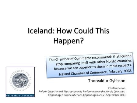 Iceland: How Could This Happen?