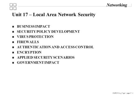 Unit 17 – Local Area Network Security