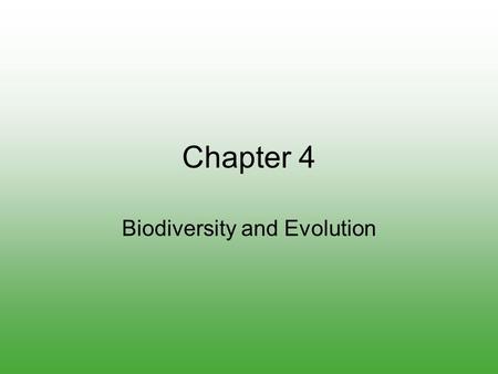 Biodiversity and Evolution