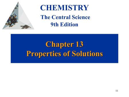 Chapter 13 Properties of Solutions