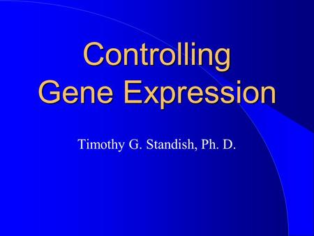 Controlling Gene Expression