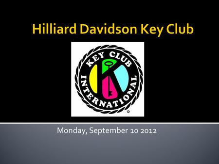 Monday, September 10 2012.  “Great minds discuss ideas. Average minds discuss events. Small minds discuss people.”  Eleanor Roosevelt.