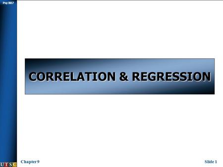 CORRELATION & REGRESSION