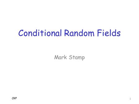 Conditional Random Fields