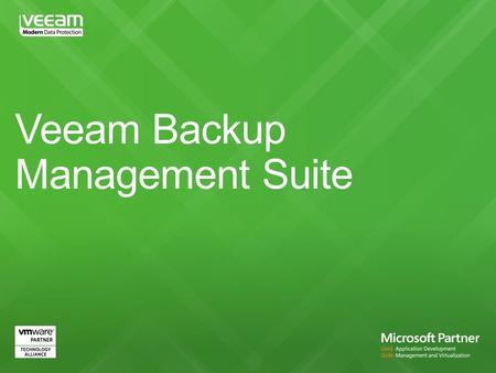 “We call it our Swiss Army knife… Veeam Backup Management Suite handles a variety of tasks, which makes protecting and managing our virtual environment.