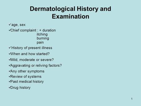 Dermatological History and Examination